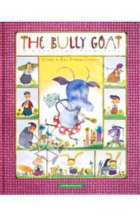 The Bully Goat / Коза-Дереза