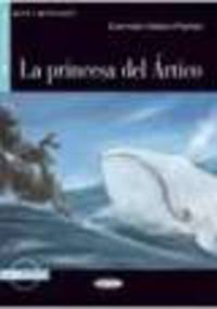 Princesa del Artico (+ CD)