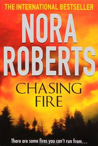 Chasing Fire (B)