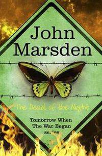 Dead of the Night (Tomorrow Series 2)