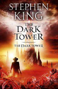 Dark Tower VII: The Dark Tower