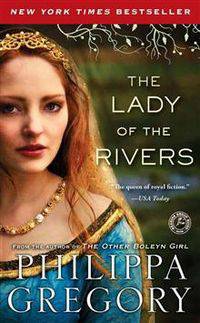 Lady of the Rivers (MM) NY Times bestseller