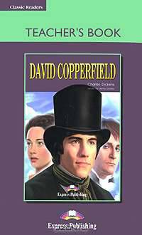 David Copperfield. Teacher's Book. Книга для учителя