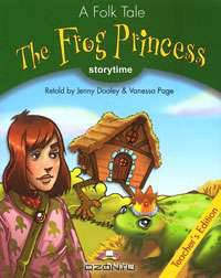A Folk Tales: The Frog Princess: Stage 3: Teacher