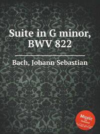 Сюита соль минор, BWV 822