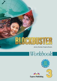 Blockbuster 3. Workbook. Pre-Intermediate. Рабочая тетрадь