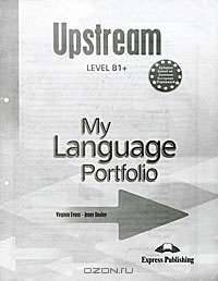 Upstream Level B1+: My Language Portfolio