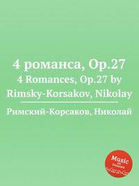 4 романса, Op.27