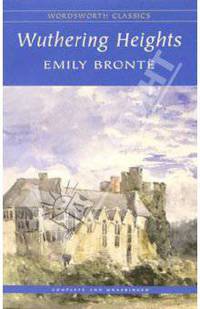 Wuthering Heights. Complete and Unabridged / Грозовой перевал