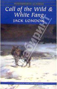 The Call of the Wild and White Fang