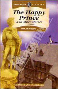 The Happy Prince and other stories (на английском языке)