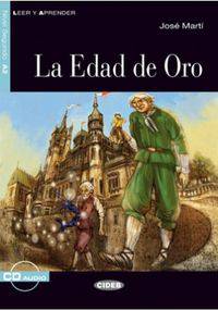 Leer y aprender A2. La Edad De Oro