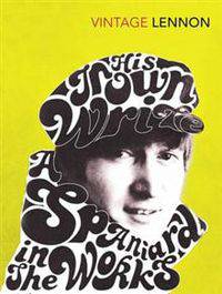 In His Own Write: AND A Spaniard in the Works