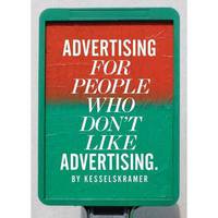 Advertising for People Who Don't Like Advertising