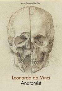 Leonardo da Vinci: Anatomist