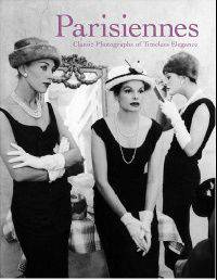 Parisiennes: A Celebration of French Women
