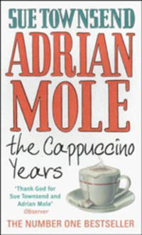 Adrian Mole. The Cappuccino Years