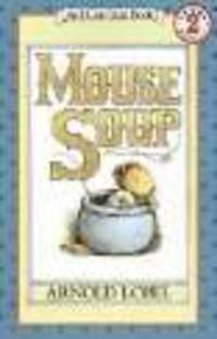 Mouse Soup (I Can Read Book 2)
