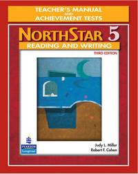 Northstar Reading and Writing 5. Teacher's Manual and Unit Achievement Tests. Third Edition