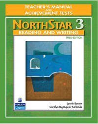 Northstar Reading and Writing 3. Teacher's Manual and Unit Achievement Tests. Third Edition