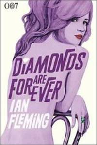 Diamonds are Forever. Fleming I. / Бриллианты навсегда
