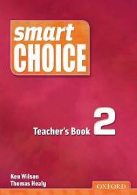 Smart Choice 2. Teacher's Book