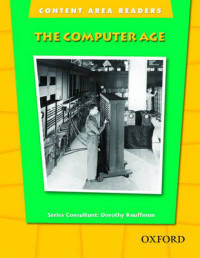 Content Area Readers. The Computer Age