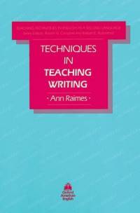 Teaching Techniques in English as a Second Language. Techniques in Teaching Writing