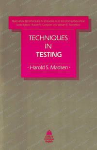 Teaching Techniques in English as a Second Language. Techniques in Testing