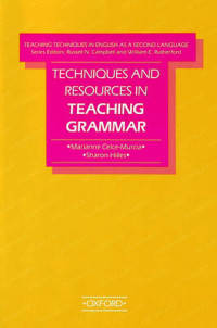 Teaching Techniques in English as a Second Language. Techniques and Resources in Teaching Grammar