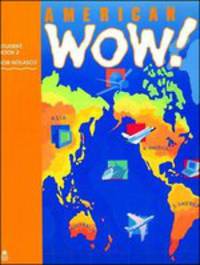 American WOW! 2. Student's Book