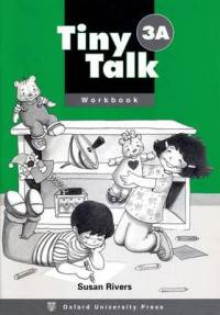 Tiny Talk 3. Workbook 3A