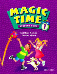 Magic Time 1. Student's Book