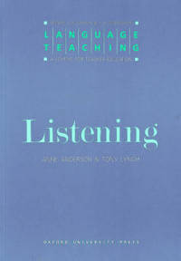 Language Teaching: A Scheme for Teacher Education. Listening