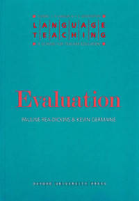 Language Teaching: A Scheme for Teacher Education. Evaluation