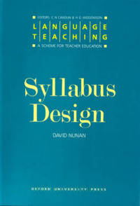 Language Teaching: A Scheme for Teacher Education. Syllabus Design