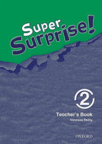 Super Surprise! 2. Teacher's Book