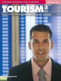 Oxford English for Careers. Tourism 3. Student's Book