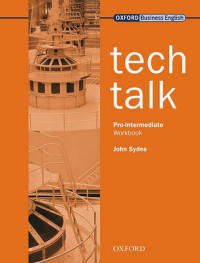 Tech Talk Pre-Intermediate. Workbook