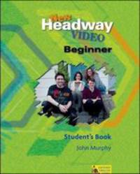 New Headway Video. Beginner. Student's Book