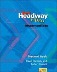 New Headway Video. Intermediate. Teacher's Book