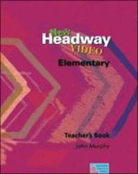 New Headway Video. Elementary. Teacher's Book