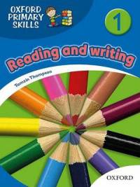 Oxford Primary Skills 1. Reading and Writing