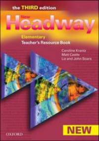 New Headway Elementary. Third Edition. Teacher's Resource Book