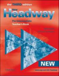 New Headway Pre-Intermediate. Third Edition. Teacher's Book