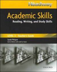 Headway Academic Skills. Reading, Writing, and Study Skills 2. Teacher's Book