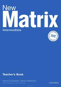 New Matrix. Intermediate. Teacher's Book