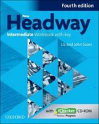 New Headway Intermediate. Fourth Edition. Workbook with keys + ichecker pack
