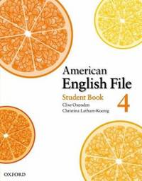American English File: Level 4: Student book