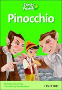 Family and Friends Readers 3. Pinocchio